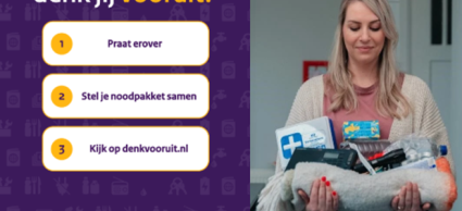 Mevrouw met een noodpakket in haar handen met de tekst: denk jij vooruit?